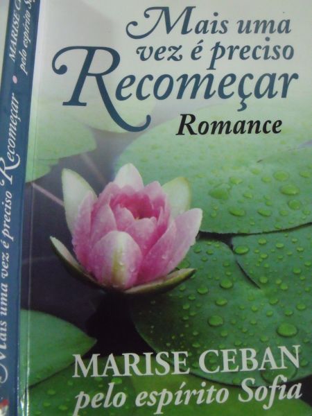 Mais uma vez é preciso recomeçar