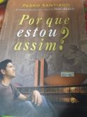 Por que estou assim?